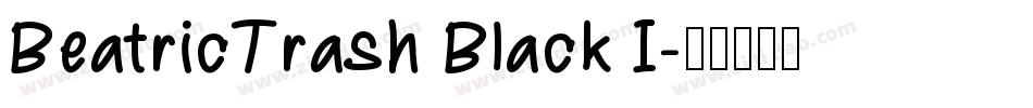 BeatricTrash Black I字体转换